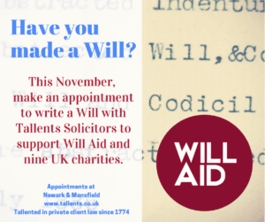 Make a will with Tallents Solicitors during Will Aid month